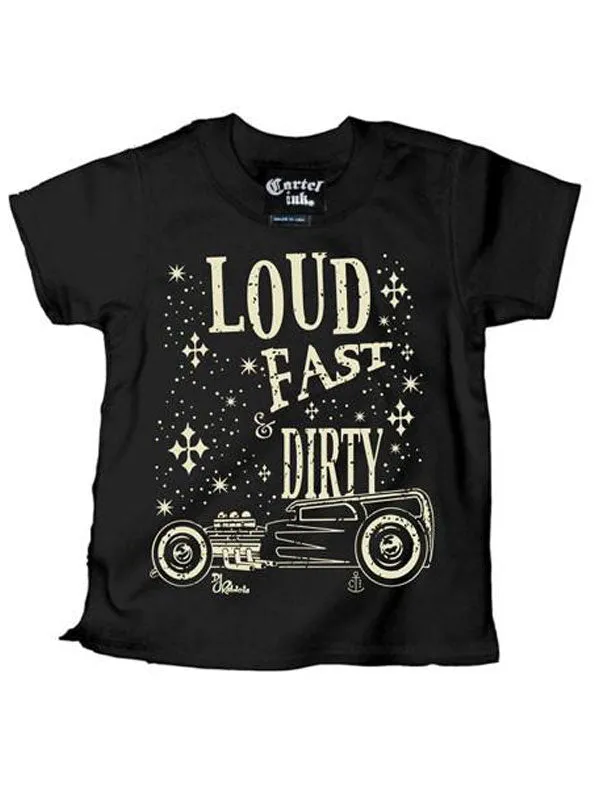 Kid's Loud Fast Dirty Tee